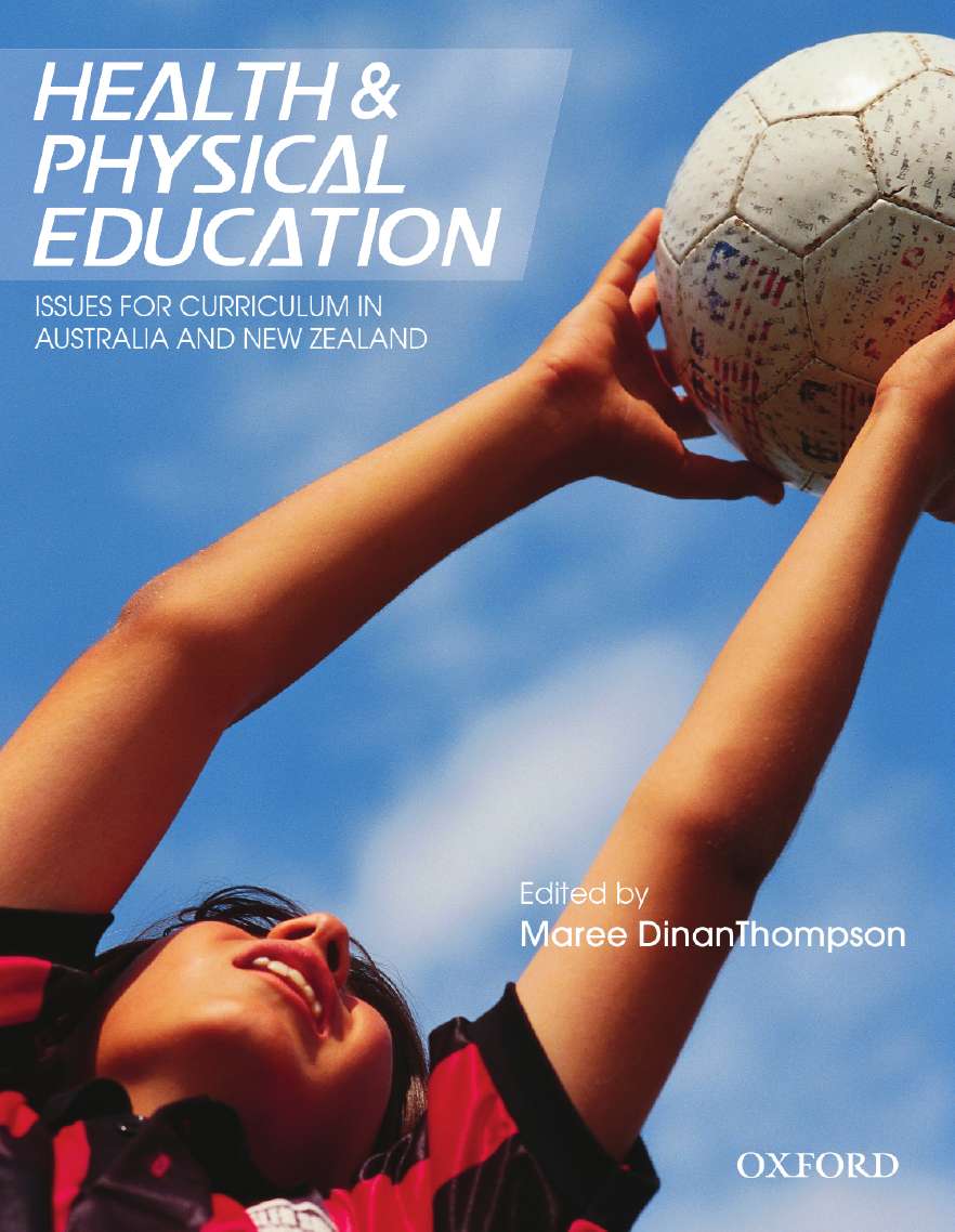 Health and Physical Education: Issues for Curriculum in Australia and New Zealand - Orginal Pdf